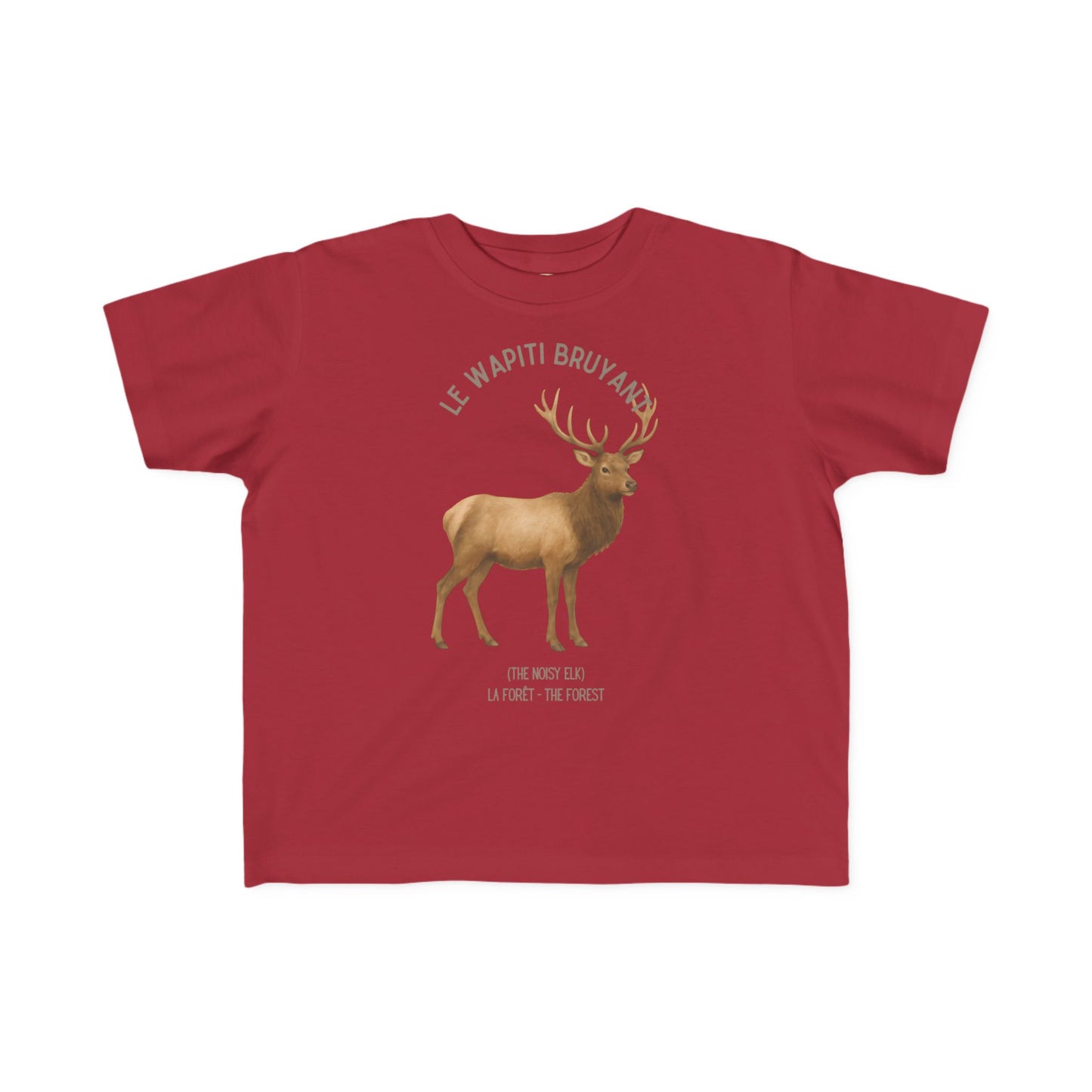 Wapiti/Elk Toddler Tee — 'Le Wapiti Bruyant' French Kids Shirt